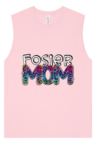 Foster Mom Muscle Tank