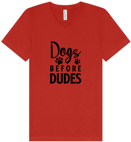 Dogs Before Dudes Unisex V-Neck Shirt