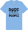 Dogs Are My Favorite People Adult Bella Canvas Shirt