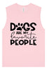 Dogs Are My Favorite People Muscle Tank