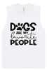 Dogs Are My Favorite People Muscle Tank