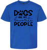 Dogs Are My Favorite People Children's Gildan Soft Shirt