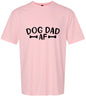 Dog Dad AF Adult Gildan Soft Shirt