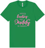 Daddy is Taken Adult Bella Canvas Shirt