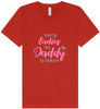 Daddy is Taken Unisex V-Neck Shirt