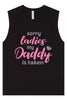 Daddy is Taken Muscle Tank