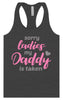 Daddy is Taken Women's Racerback Tank