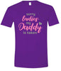 Daddy is Taken Adult Gildan Soft Shirt