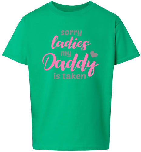 Daddy is Taken Children's Gildan Soft Shirt