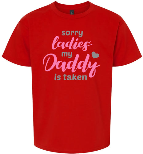 Daddy is Taken Children's Gildan Soft Shirt