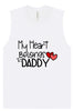 My Heart Belongs to Daddy Muscle Tank