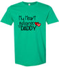 My Heart Belongs to Daddy Adult Gildan Soft Shirt