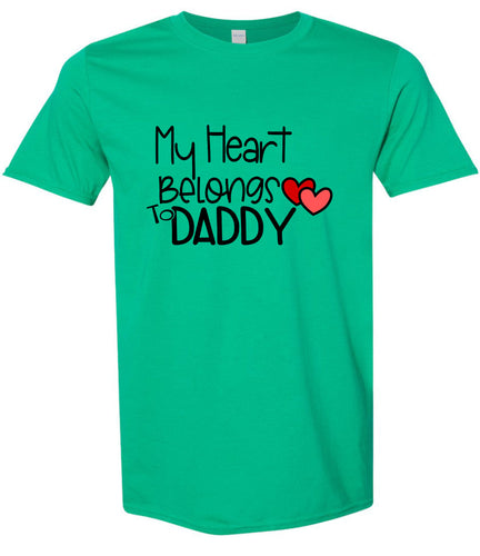 My Heart Belongs to Daddy Adult Gildan Soft Shirt