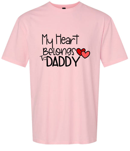 My Heart Belongs to Daddy Adult Gildan Soft Shirt