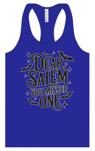 Dear Salem You Missed One Women's Racerback Tank