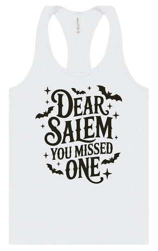 Dear Salem You Missed One Women's Racerback Tank