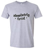 Absolutely Feral Adult Gildan Soft Shirt