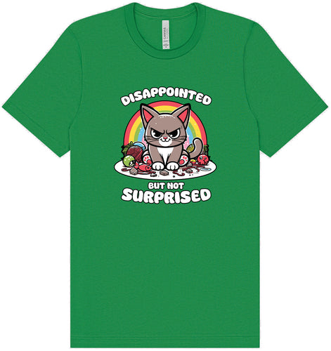 Disappointed, Not Surprised Adult Bella Canvas Shirt