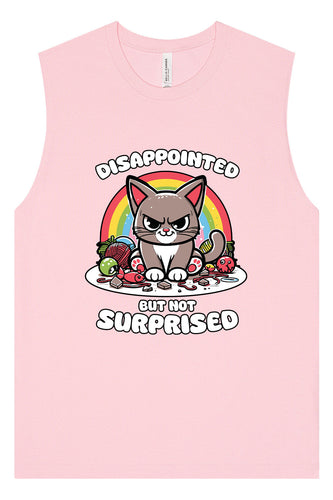 Disappointed, Not Surprised Muscle Tank