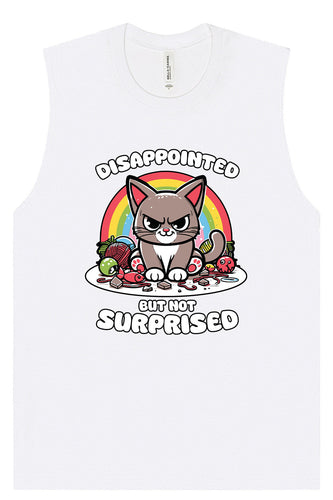 Disappointed, Not Surprised Muscle Tank