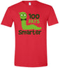 100 Days Smarter Green Worm Adult Gildan Soft Shirt