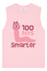 100 Days Smarter Pink Worm Muscle Tank