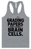Grading Papers, Losing Brain Cells Women's Racerback Tank
