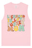 Licensed to Love Foster Mom Muscle Tank