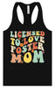 Licensed to Love Foster Mom Women's Racerback Tank