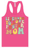 Licensed to Love Foster Mom Women's Racerback Tank