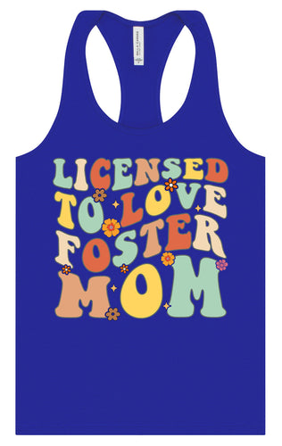 Licensed to Love Foster Mom Women's Racerback Tank