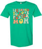 Licensed to Love Foster Mom Adult Gildan Soft Shirt