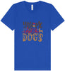 You, Me, and the Dogs Unisex V-Neck Shirt