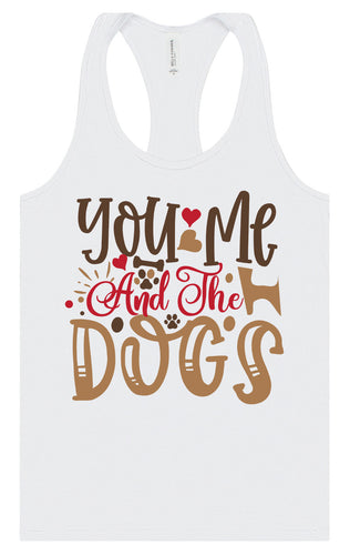 You, Me, and the Dogs Women's Racerback Tank