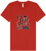 You, Me, and the Dog  Unisex V-Neck Shirt