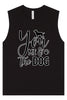 You, Me, and the Dog  Muscle Tank