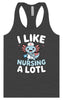 I Like Nursing A Lotl Women's Racerback Tank