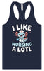 I Like Nursing A Lotl Women's Racerback Tank