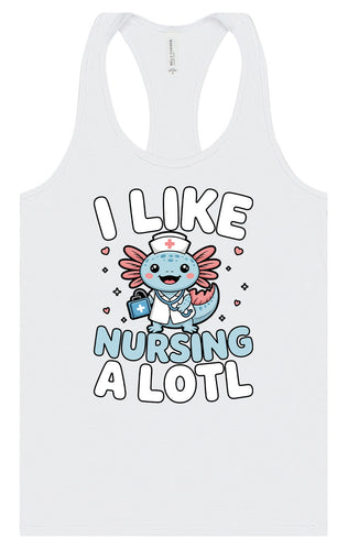 I Like Nursing A Lotl Women's Racerback Tank