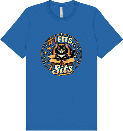 If I Fits, I Sits Adult Bella Canvas Shirt