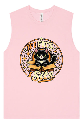 If I Fits, I Sits Muscle Tank