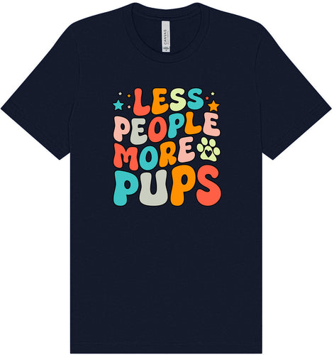 Less People, More Pups Adult Bella Canvas Shirt
