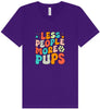 Less People, More Pups Unisex V-Neck Shirt