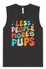 Less People, More Pups Muscle Tank