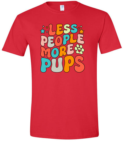 Less People, More Pups Adult Gildan Soft Shirt