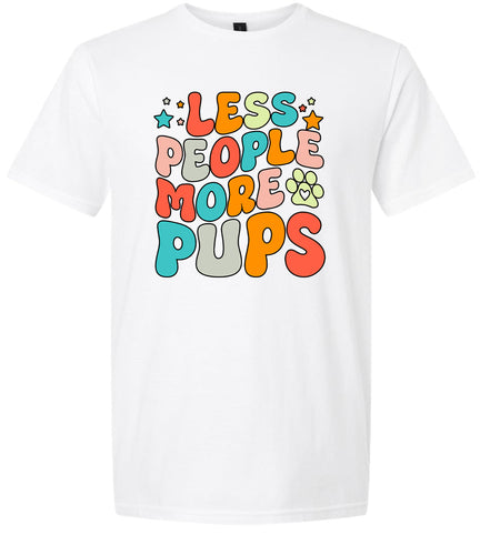 Less People, More Pups Adult Gildan Soft Shirt