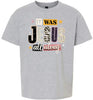 Jesus All Along Children's Gildan Soft Shirt