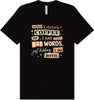 Drink Coffee and Say Bad Words Adult Bella Canvas Shirt