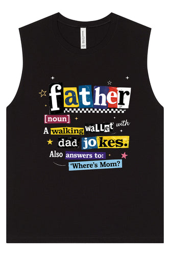 Dad with Wallet and Jokes Muscle Tank