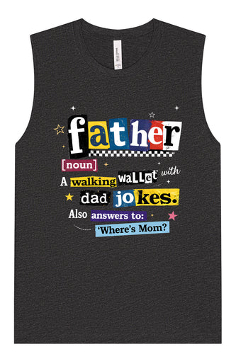 Dad with Wallet and Jokes Muscle Tank